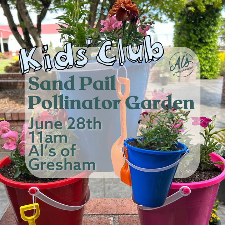 Sand Pail Pollinator Garden - Kids' Club: Gresham
