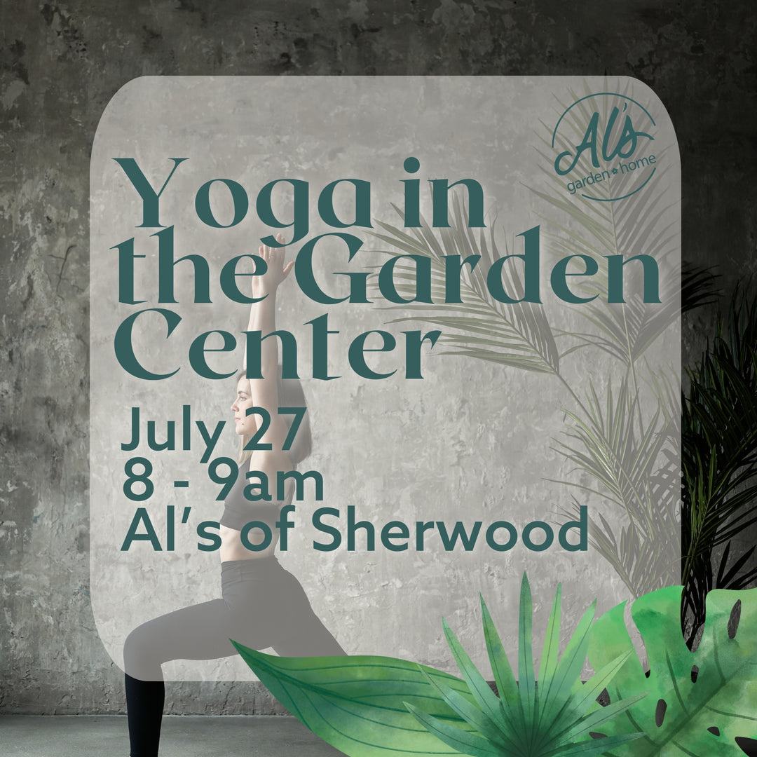 Al's Garden and Home Sherwood Yoga in the Garden Center